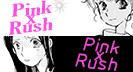 Pink x Rush